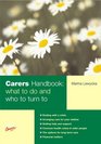 Carers Handbook What to Do and Who to Turn to