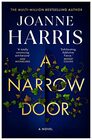 A Narrow Door A Novel