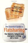The Essential Guide to Flatsharing For Sharers Lodgers and Anyone Renting Out a Room
