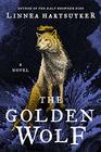 The Golden Wolf: A Novel (The Golden Wolf Saga)