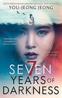 Seven Years of Darkness