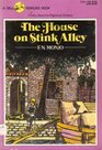 The House on Stink Alley