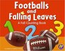 Footballs and Falling Leaves A Fall Counting Book