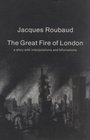 The Great Fire of London A Story With Interpolations and Bifurcations