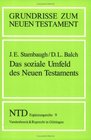 Grundrisse zum Neuen Testament Bd9 Das soziale Umfeld des Neuen Testaments