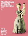 Heritage of World Civilizations The Volume 2