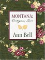 Montana Contagious Love