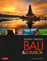 Journey Through Bali  Lombok
