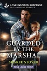 Guarded by the Marshal