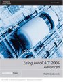 Using AutoCAD 2005 Advanced  Advanced