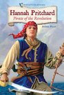 Hannah Pritchard Pirate of the Revolution