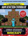 The Ultimate Guide to Advanced Combat Combat Strategies and Battle Techniques for Minecraft