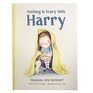 Nothing Is Scary With Harry Blankies are Forever A Tale of Bravery  Growing Up