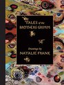 Natalie Frank Tales of the Brothers Grimm