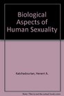 Biological aspects of human sexuality