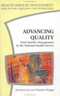 Advancing Quality Total Quality Management in the National Health Service