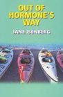 Out of Hormone's Way  (A Bel Barrett Mystery #5) (Large Print)