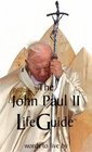 John Paul II LifeGuide Words To Live By