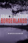 Borderlands (Inspector Devlin, Bk 1)