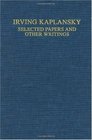 Selected Papers and other Writings