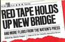 Red Tape Holds Up New Bridge And More Flubs from the Nation's Press