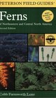 Peterson Field Guide to Ferns Second Edition  Northeastern and Central North America