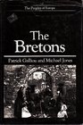 The Bretons (Peoples of Europe)