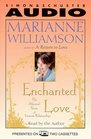 Enchanted Love: The Mystical Power of Intimate Relationships