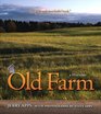 Old Farm: A History