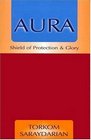Aura  Shield of Protection and Glory