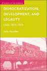 Democratization Development and Legality Chile 18311973