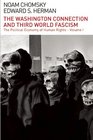 The Washington Connection and Third World Fascism The Political Economy of Human Rights Volume I