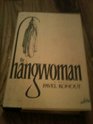 The Hangwoman