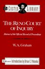 The Reno Court of Inquiry Abstract of the Official Record of Proceedings