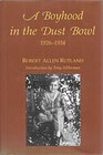 A Boyhood in the Dustbowl 19261934