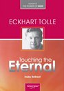 Touching the Eternal - India Retreat (DVD)