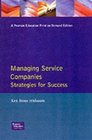 Managing Service Companies Strategies for Success