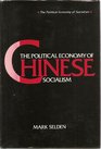 The Political Economy of Contemporary China