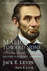 Malice Toward None Abraham Lincoln's Second Inaugural Address
