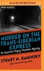 Murder on the TransSiberian Express