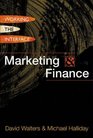 Marketing  Finance Working the Interface
