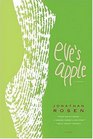 Eve's Apple  A Novel
