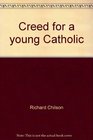 Creed for a young Catholic