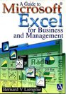 A Guide to Microsoft Excel for Business and Management