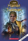 I Am Harriet Tubman