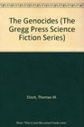The Genocides (The Gregg Press Science Fiction Series)