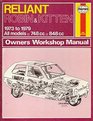 Reliant Robin and Kitten Owner's Workshop Manual