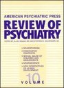 American Psychiatric Press Review of Psychiatry