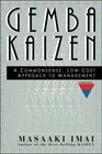 Gemba Kaizen A Commonsense LowCost Approach to Management