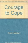Courage to Cope